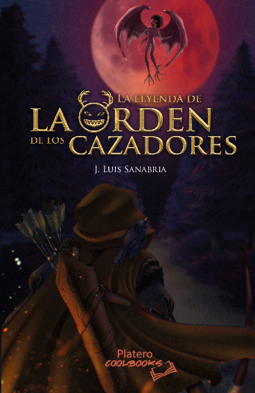 LA LEYENDA DE LA ORDEN DE LOS CAZADORES