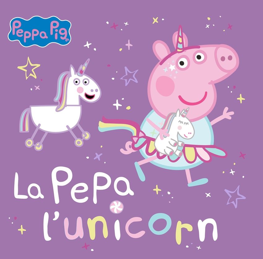 Peppa Pig. Un cuento - L´unicorn Pepa