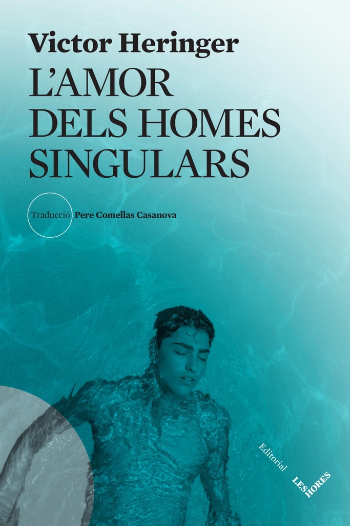 LAMOR DELS HOMES SINGULARS