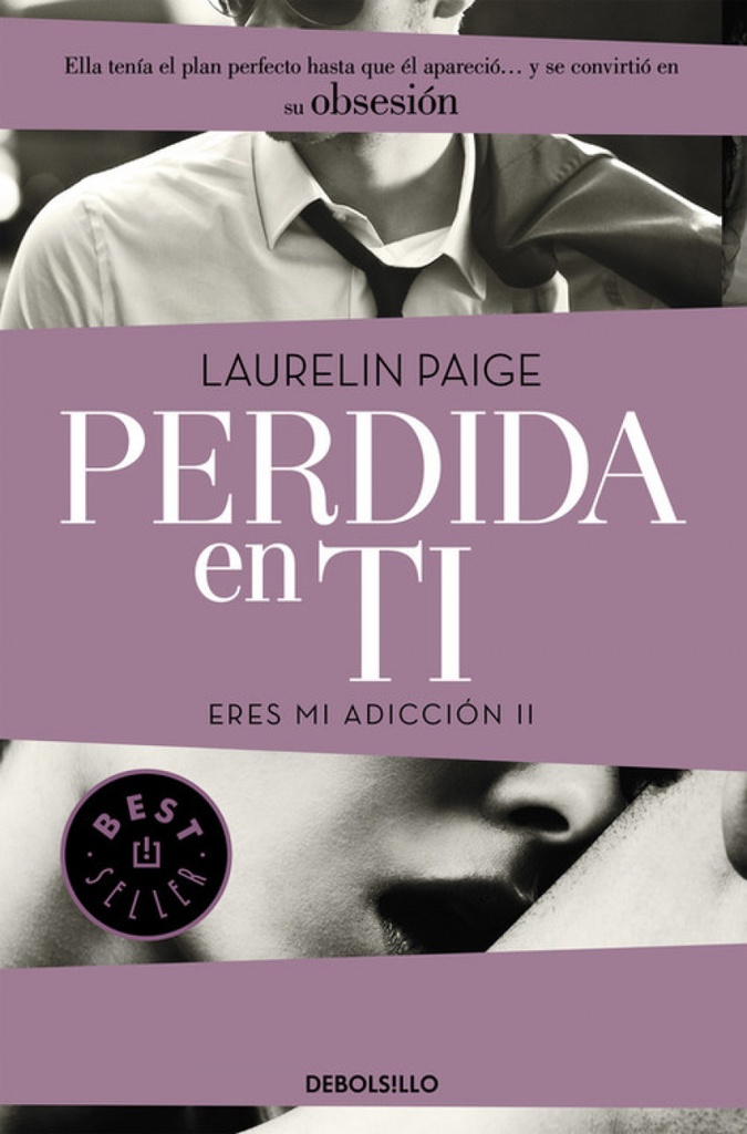 Perdida en ti:eres mi adicción