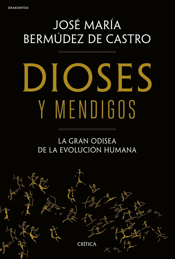 Dioses y mendigos