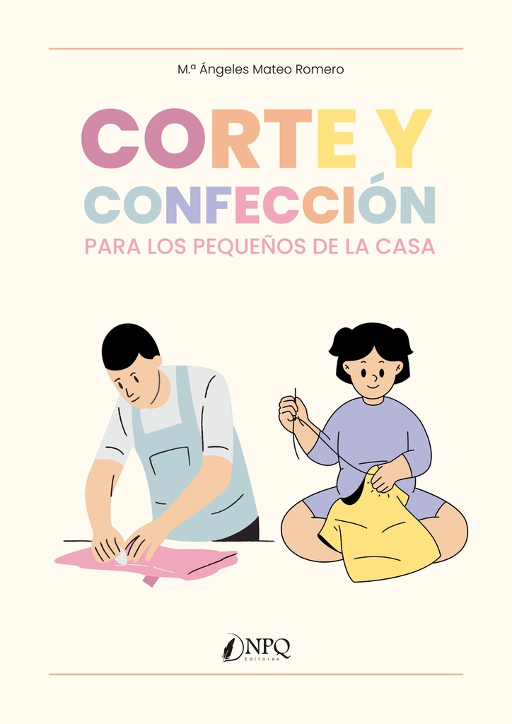 Corte y confección para los pequeños de la casa