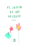 El jardín de los valores