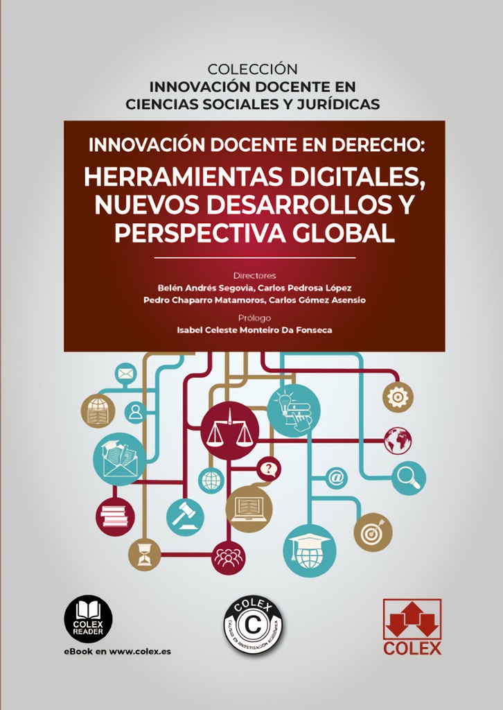 Innovación docente en Derecho: herramientas digitales, nuevos desarrollos y perspectiva global