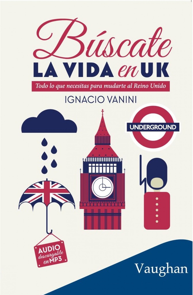 Búscate la vida en UK