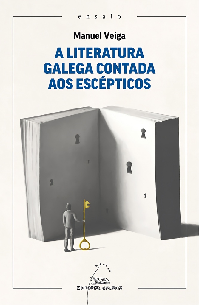 A LITERATURA GALEGA CONTADA AOS ESCEPTICOS