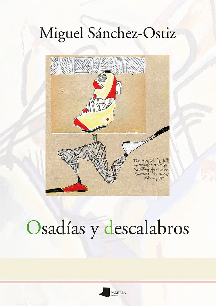 Osadías y descalabros