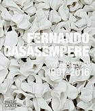 Fernando casasempere:obras 1991-2016