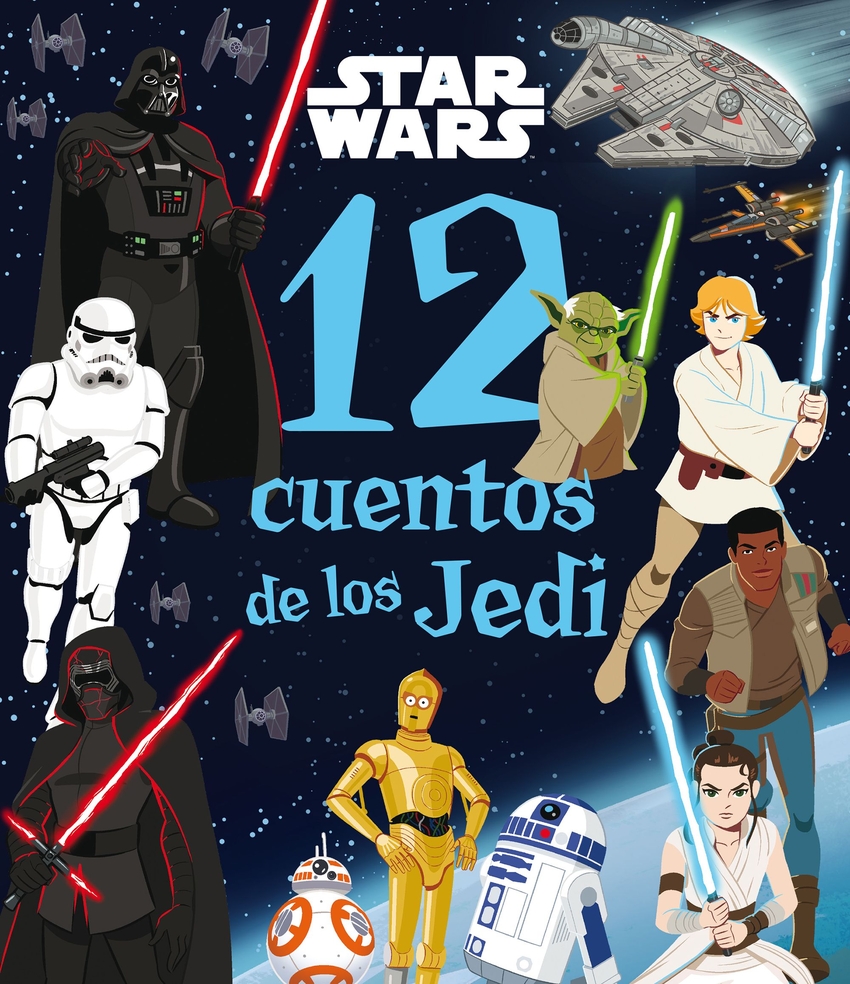 Star Wars. 12 cuentos de los Jedi