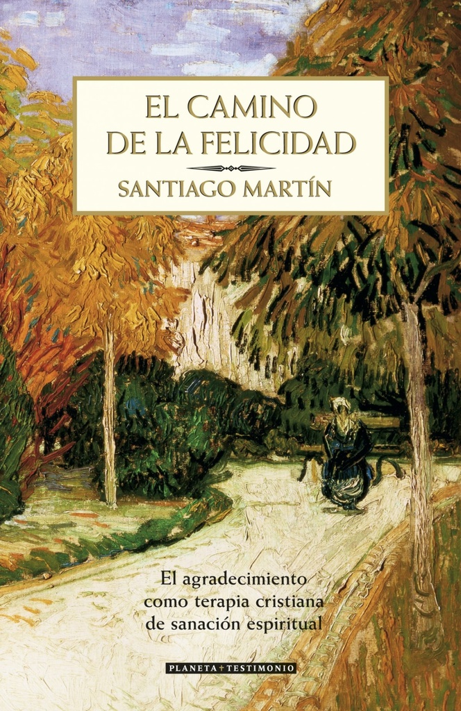 El camino de la felicidad