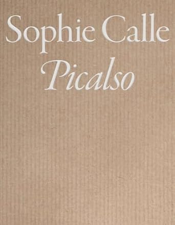 Picalso Sophie Calle