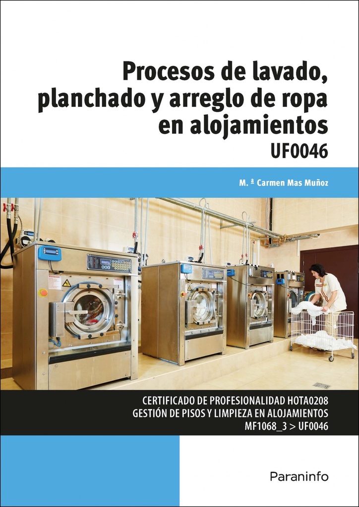 Procesos lavado, planchado y arreglo ropa en alojamientos