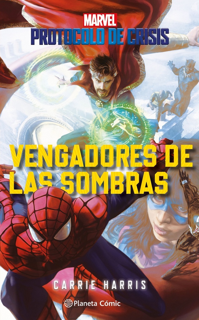 Protocolo de Crisis nº 02 Vengadores de las sombras