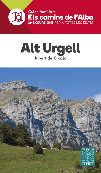 Alt urgell:els camins de l´alba