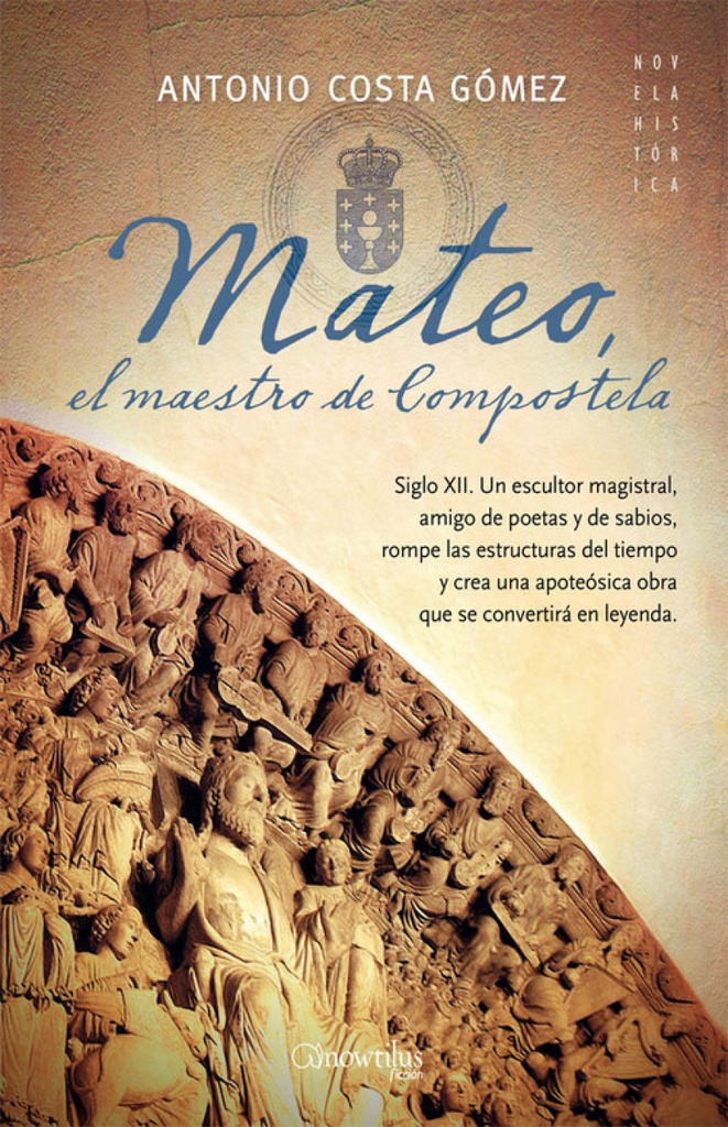 Mateo. El maestro de Compostela