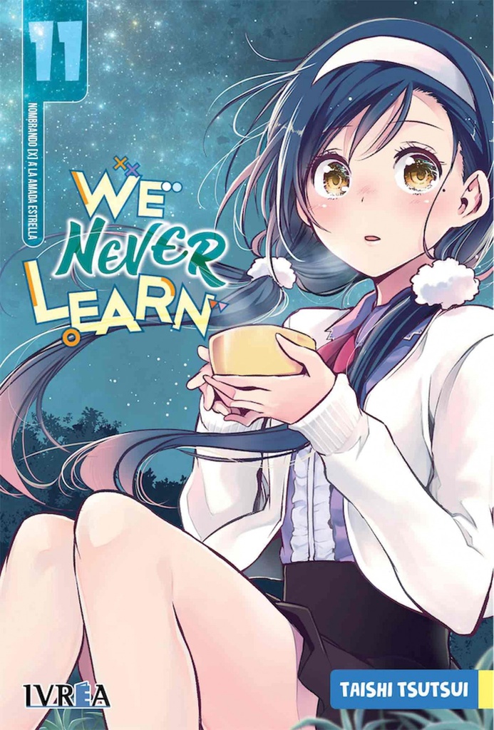 WE NEVER LEARN 11