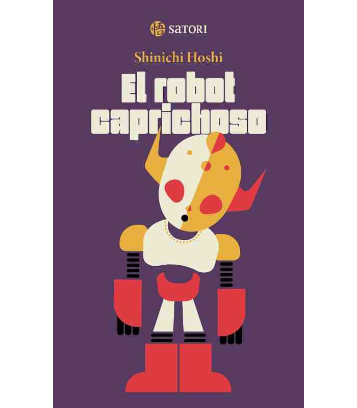 EL ROBOT CAPRICHOSO