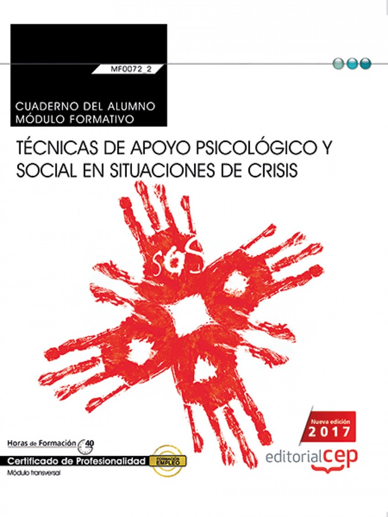 Cuaderno del alumno. Técnicas de apoyo psicológico y social en situaciones de cr