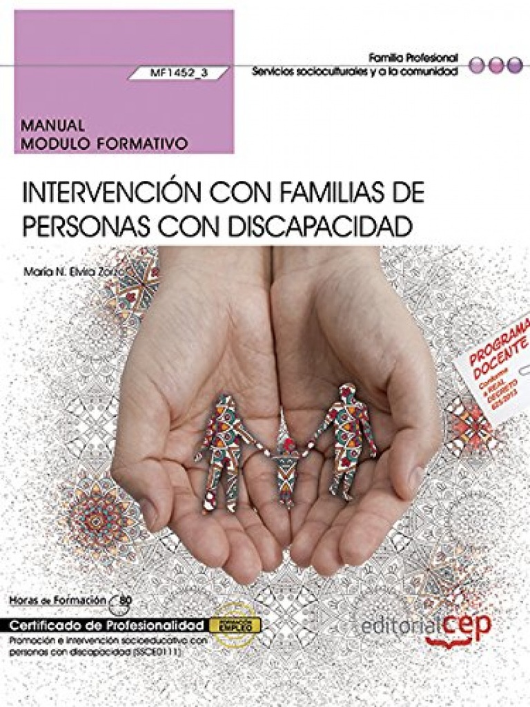 Manual. Intervención con familias de personas con discapacidad (MF1452_3). Certi