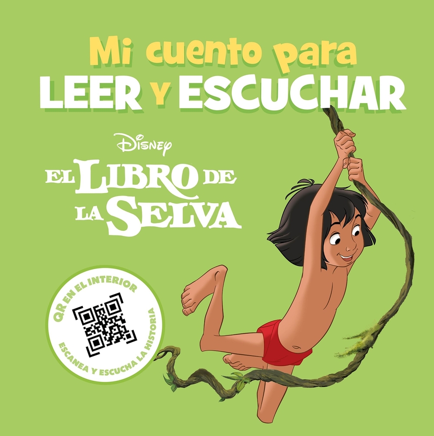 El Libro de la Selva. Mi cuento para leer y escuchar