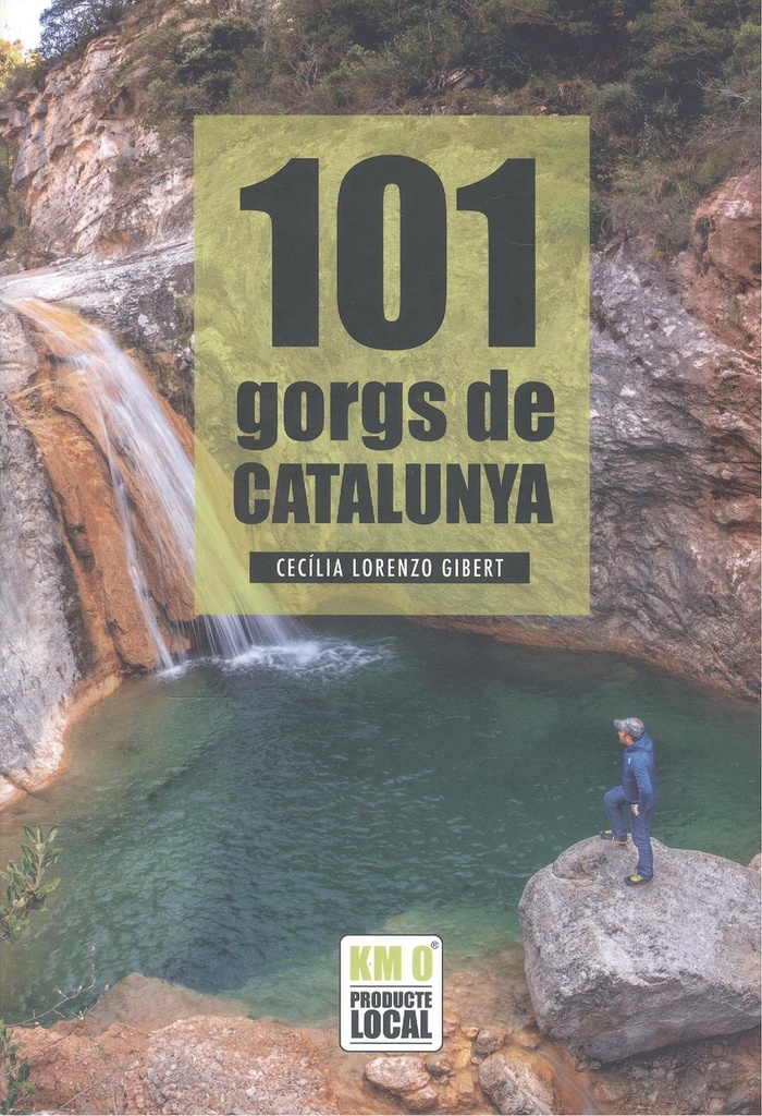 101 GORGS DE CATALUNYA