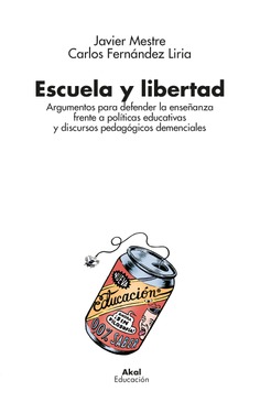 Escuela y libertad