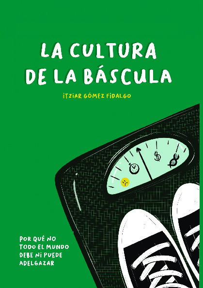 La cultura de la báscula