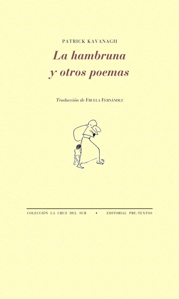 La hambruna y otros poemas