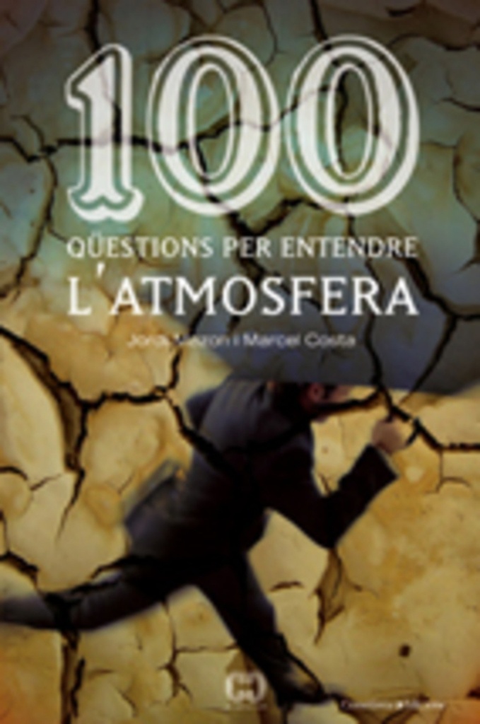 100 qüestions per entendre l´atmosfera