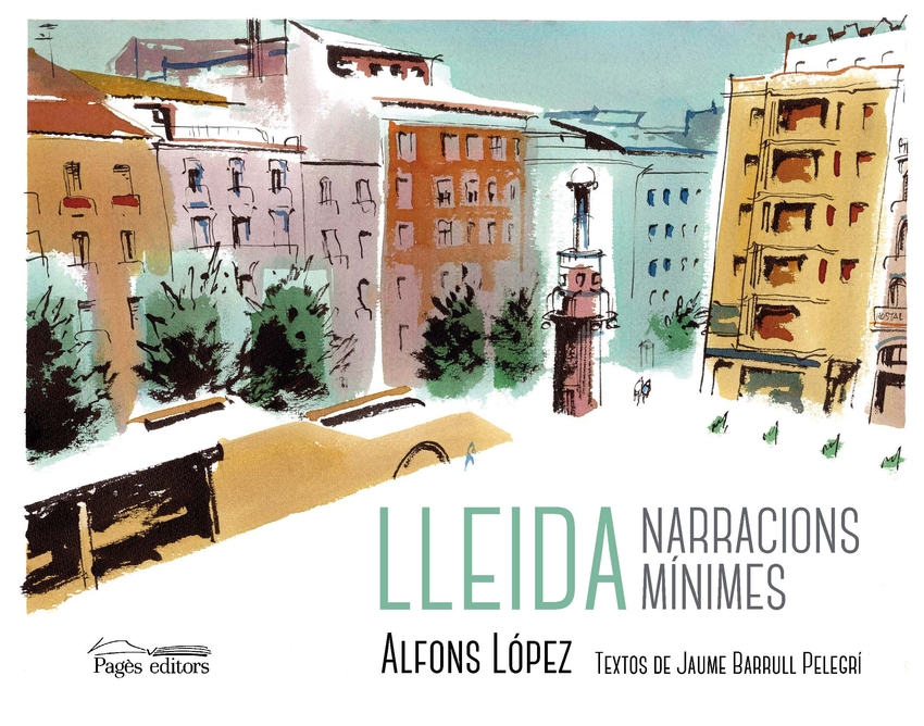 Lleida. Narracions mínimes