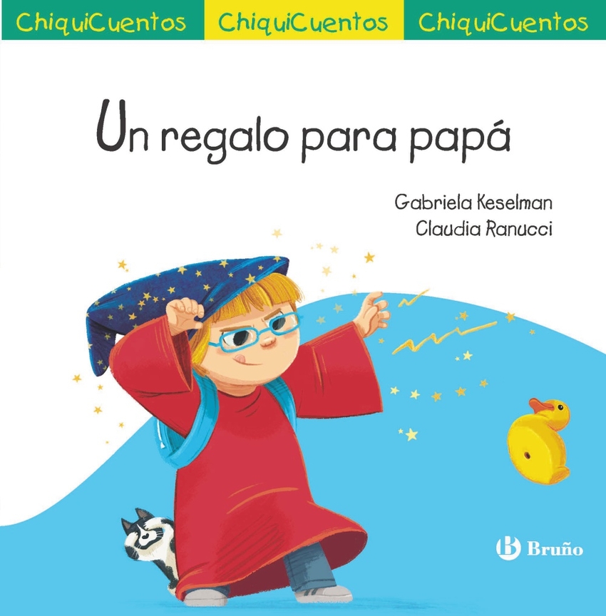 ChiquiCuento 72. Un regalo para papá