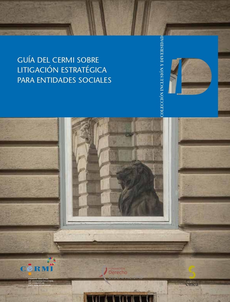 Guía del CERMI sobre litigación estratégica para entidades sociales