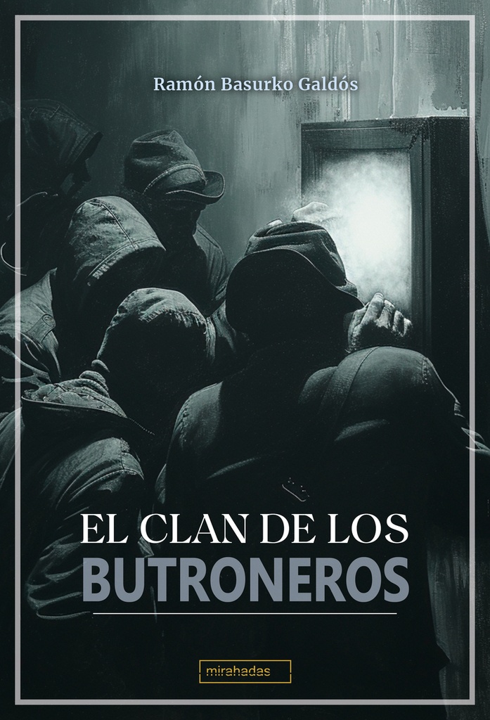 El clan de los butroneros