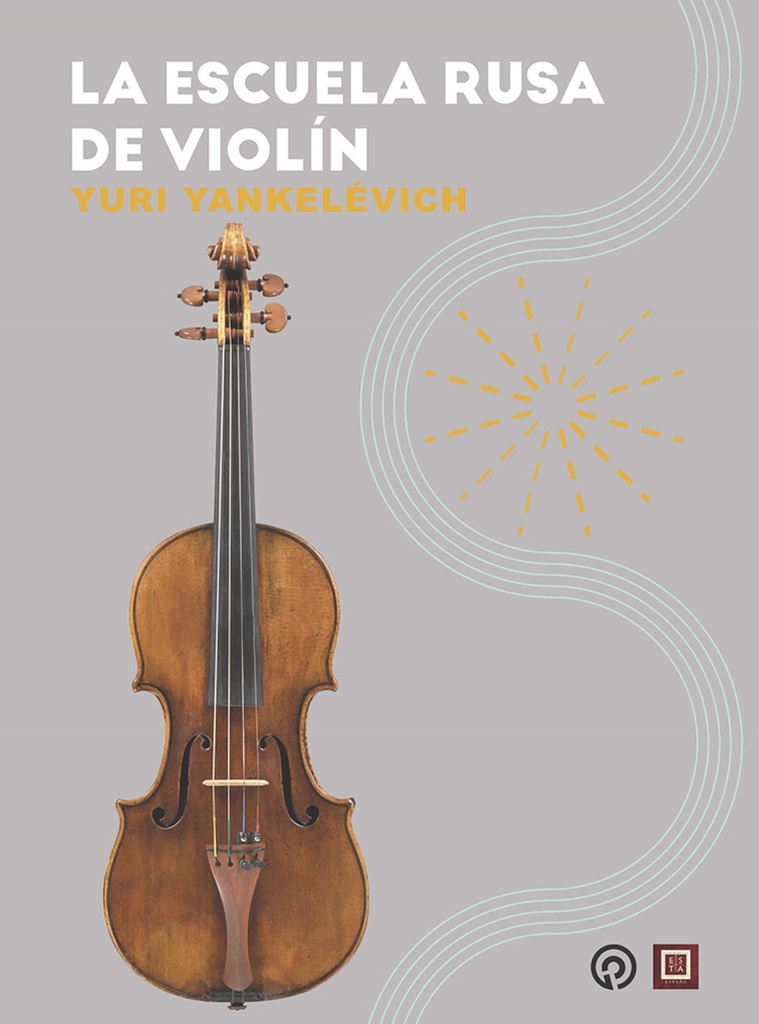 La escuela rusa de violín