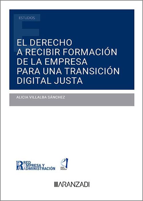 DERECHO A RECIBIR FORMACION DE LA EMPRESA PARA UNA TRANSICION DIGITAL JUSTA (DUO