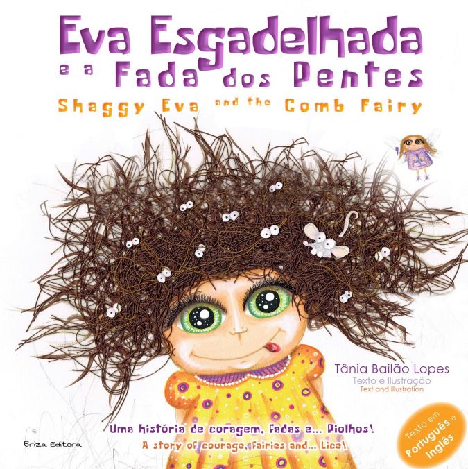 EVA ESGADELHADA E A FADA DOS PENTES