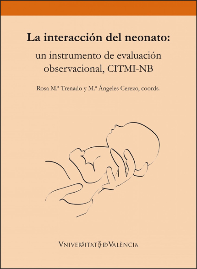 La interacción del neonato: un instrumento de evaluación observacional