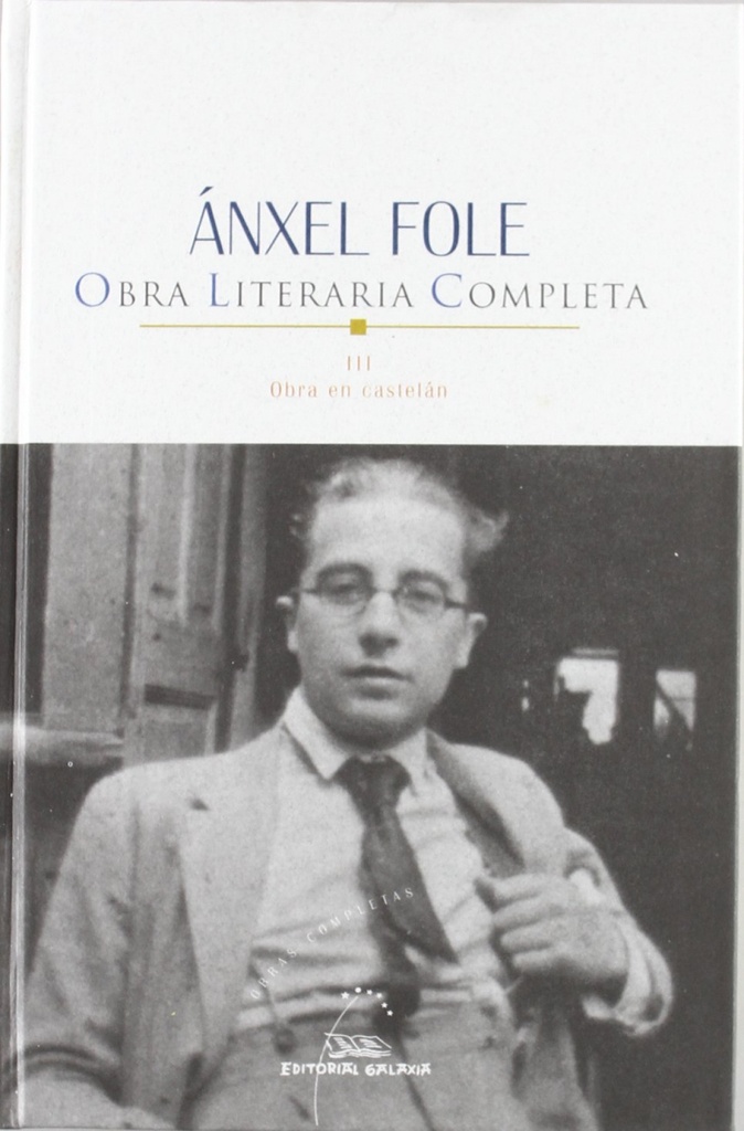 Obra literaria completa iii - anxel fole