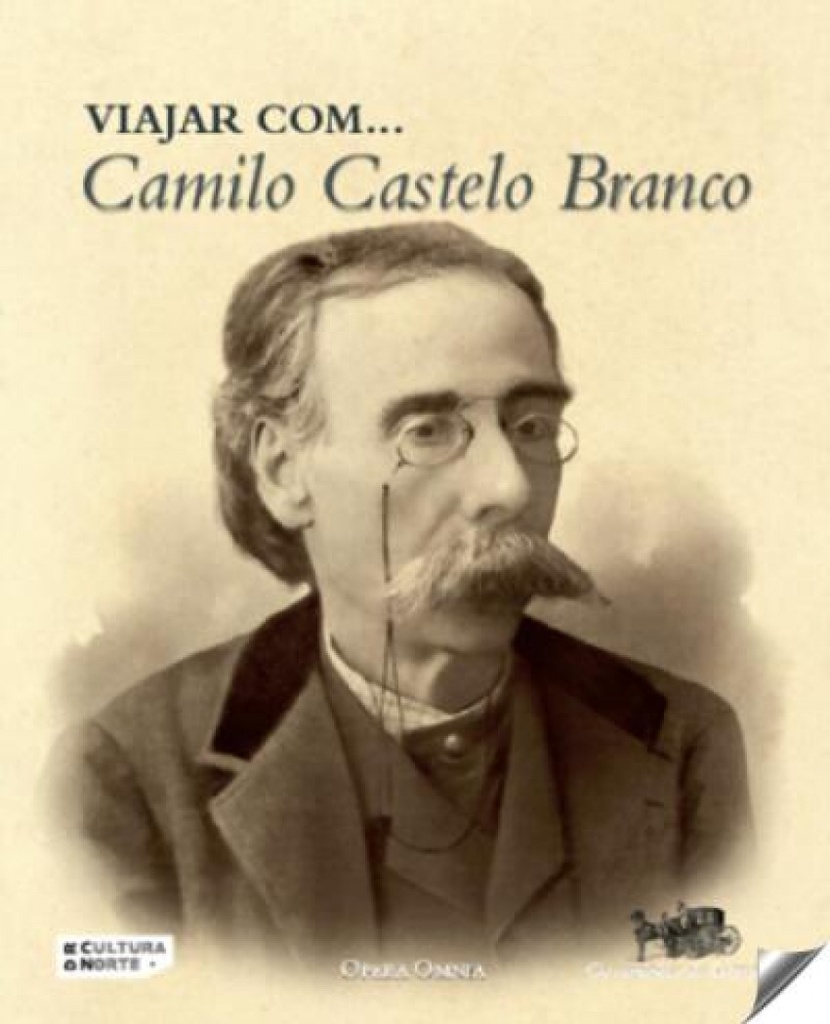 Viajar Com Camilo Castelo Branco