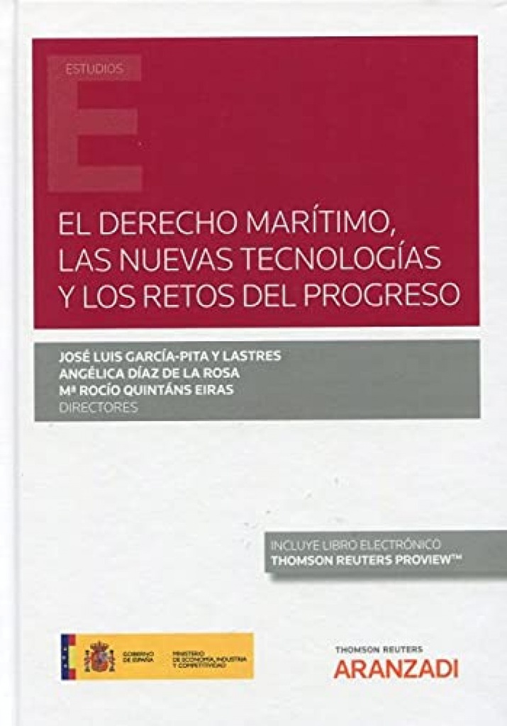 Derecho marítimo, las nuevas tecnologías y los retos del progreso, El