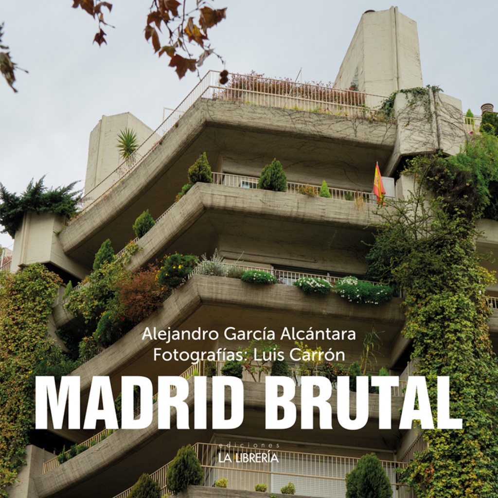 Madrid brutal