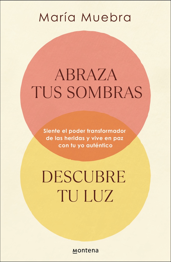 Abraza tus sombras, descubre tu luz