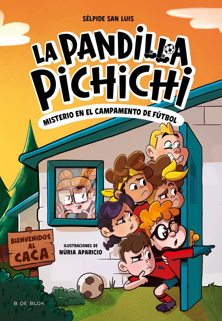 La Pandilla Pichichi 2 - Misterio en el campamento de fútbol