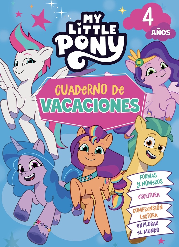 My Little Pony - Cuaderno de vacaciones 4 años