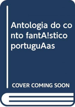 Antologia do conto fantástico português