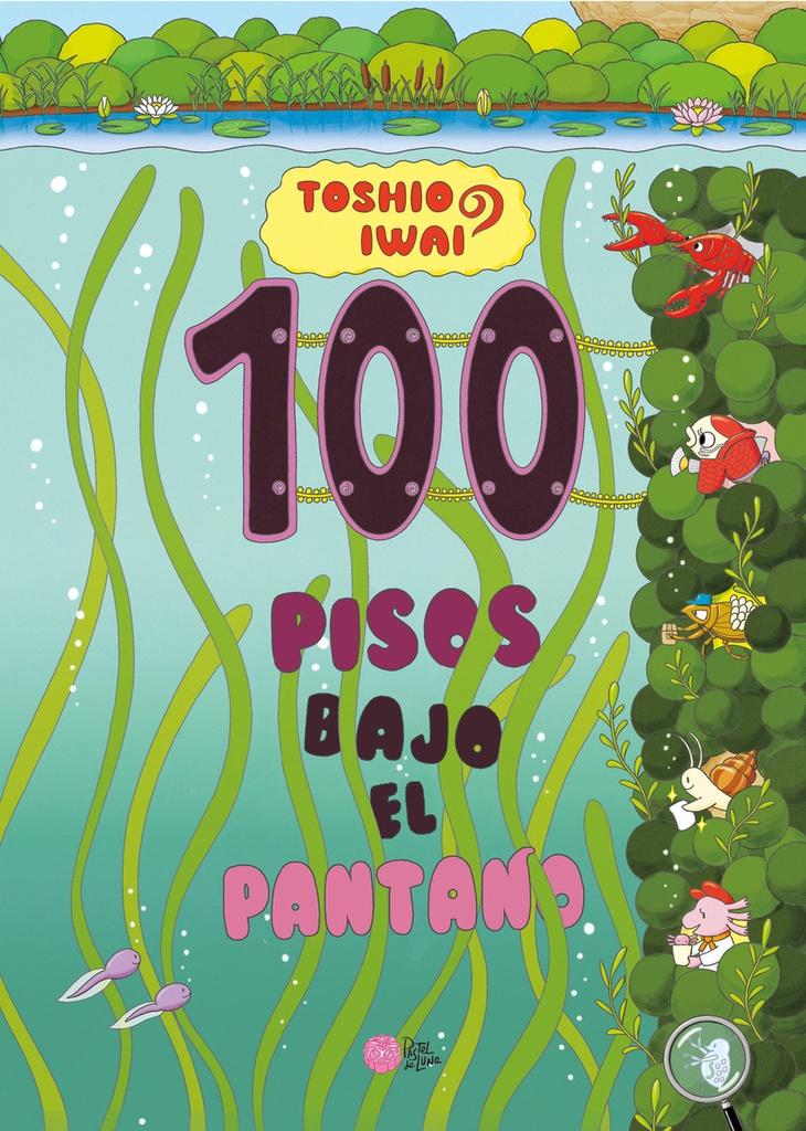 100 pisos bajo el pantano