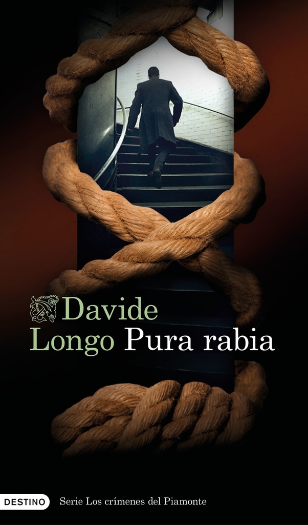 Pura rabia (Serie Los crímenes del Piamonte 3)