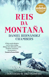 REIS DA MONTAÑA. Premio EDEBÉ de Literatura Xuvenil 2024