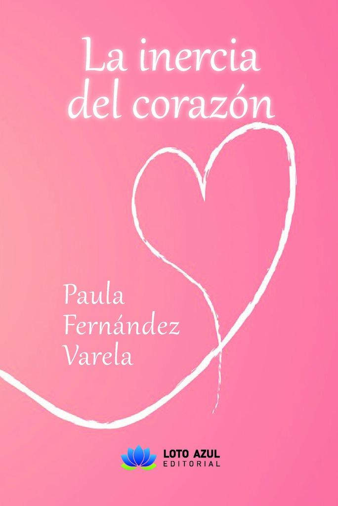 La inercia del corazón