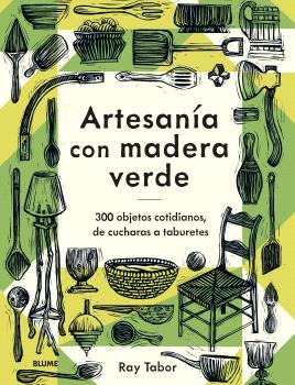 Artesanía con madera verde